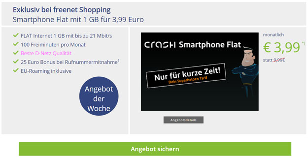 Knaller! crash Smartphone Flat 1000 mit 3,99 € Grundgebühr (100 min, 1 GB Internetflat, Telekom-Netz) - 25 € Wechsel-Bonus!